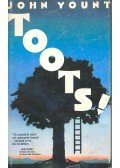 YOUNT, JOHN - Toots!