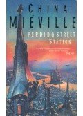 China Miéville - Perdido Street Station