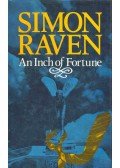 RAVEN, SIMON - An Inch of Fortune