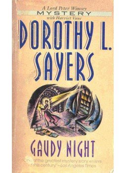 L. Sayers, Dorothy - Gaudy Night L. Sayers, Dorothy - Gaudy Night, null 1995 antikvár könyv