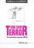 Hampson, Norman - Vor dem Terror - Das revolutionäre Frankreich 1789-91