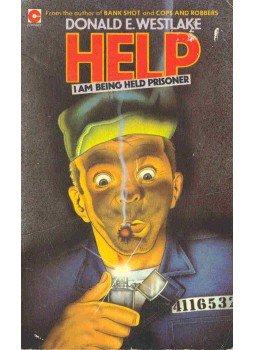 WESTLAKE, DONALD E. - Help - I Am Being Held Prisoner WESTLAKE, DONALD E. - Help - I Am Being Held Prisoner, null 1976 antikvár könyv