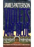 James Patterson - Violets are Blue