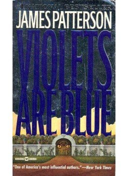 James Patterson - Violets are Blue James Patterson - Violets are Blue, null 2002 antikvár könyv
