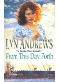 Andrews, Lyn - From This Day Forth