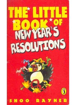 RAYNER, SHOO - The Little Book of New Year's Resolutions, null 1998 antikvár könyv