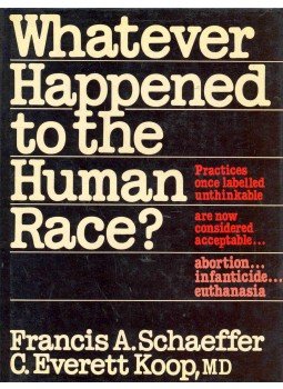 SCHAEFFER, FRANCIS A. - KOOP, C. EVERETT - Whatever Happened to the Human Race? SCHAEFFER, FRANCIS A. - KOOP, C. EVERETT - Whatever Happened to the Human Race?, null 1980 antikvár könyv