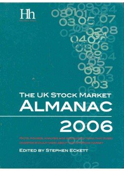 ECKETT, STEPHEN (editor) - The UK Stock Market Almanac 2006, null 2005 antikvár könyv