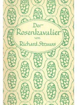 Strauss, Richard - Der Rosenkavalier Strauss, Richard - Der Rosenkavalier, 0 antikvár könyv
