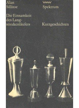 Alan Sillitoe - Die Einsamkeit des Langstreckenläufers Alan Sillitoe - Die Einsamkeit des Langstreckenläufers, Berlin 1969 antikvár könyv