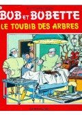 VANDERSTEEN, WILLY - Bob et Bobette:  Le toubib des arbres