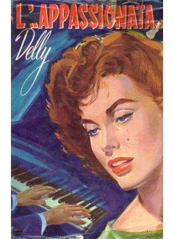 DELLY - L'appassionata, null 1957 antikvár könyv
