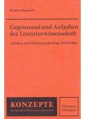 Ingarden, Roman - Gegenstand und Aufgaben der Literaturwissenschaft - Aufsätze und Diskussionsbeiträge (1937-1964)