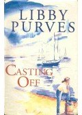 Libby Purves - Casting Off