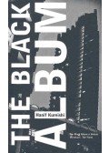 Kureishi, Hanif - The Black Album