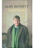 Alan Bennett - Untold Stories
