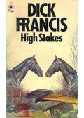 Francis, Dick - High Stakes