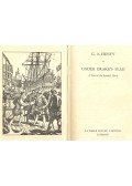 HENTY, G.A. - Under Drake's Flag