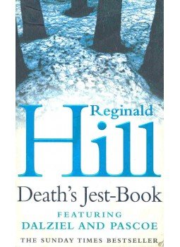 Hill, Reginald - Death's Jest-Book Hill, Reginald - Death's Jest-Book, null 2003 antikvár könyv