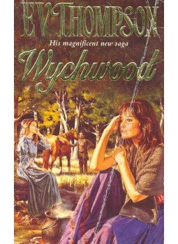 THOMPSON, E.V. - Wychwood THOMPSON, E.V. - Wychwood, null 1992 antikvár könyv