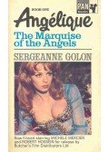 GOLON, SERGEANNE - Angélique - The Marquise of the Angels