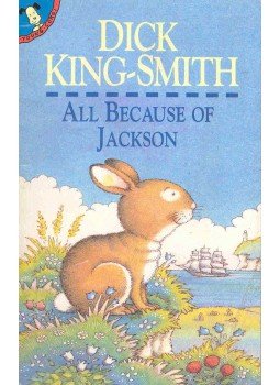 KING-SMITH DICK - All Because of Jackson KING-SMITH DICK - All Because of Jackson, London 1997 antikvár könyv