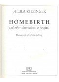 Sheila Kitzinger - Homebirth and Other Alternatives to Hospital