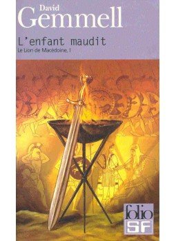 David Gemmell - L'enfant maudit - Le Lion de Macédoine, I. (Titre original: Lion of Macedon), null 2002 antikvár könyv