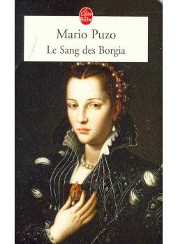 Puzo, Mario - Le Sang des Borgia (Titre original: The Family), null 2002 antikvár könyv
