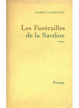 COMBESCOT, PIERRE - Les Funérailles de la Sardine, null 1986 antikvár könyv