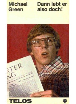 Michael Green - Dann lebt er also doch! Michael Green - Dann lebt er also doch!, null 1975 antikvár könyv