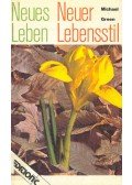 Michael Green  - Neues leben, Neuer Lebensstil