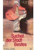HAHNE, PETER - Suchet der Stadt Bestes
