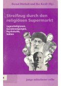 DÜRHOLT, BERNDT - KROLL, ILSE (edt) - Streifzug durch den religiösen Supermarkt