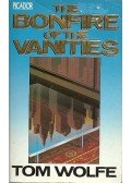 Tom Wolfe - The Bonfire of the Vanities