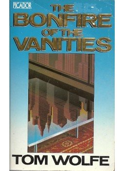 Tom Wolfe - The Bonfire of the Vanities Tom Wolfe - The Bonfire of the Vanities, null 1988 antikvár könyv