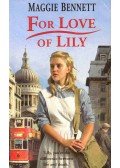BENNETT, MAGGIE - For Love of Lily