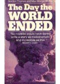 THOMAS, GORDON - MORGAN-WITTS, MAX - The Day the World Ended