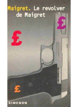 Georges Simenon - Le revolver de Maigret Georges Simenon - Le revolver de Maigret, null 1995 antikvár könyv