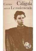 Albert Camus - Caligula suivi de Le Malentendu