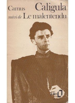 Albert Camus - Caligula suivi de Le Malentendu Albert Camus - Caligula suivi de Le Malentendu, Paris 1972 antikvár könyv