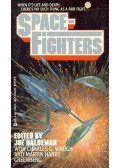 Joe Haldeman - Spacefighters