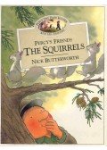 BUTTERWORTH, NICK - Percy's Friends - The Squirrels