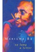 BÂ, MARIAMA - So Long a Letter