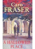 FRASER, CARO - A Hallowed Place