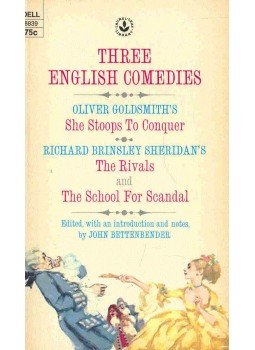  - Three English Comedies - Goldmith:She Stoops to Conquer - Sheridan:The Rivals, The School for Scandal, null 1972 antikvár könyv