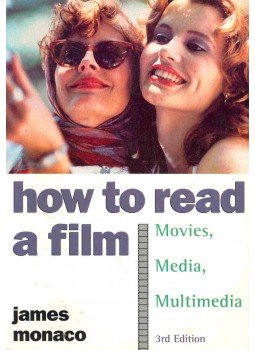 MONACO, JAMES - How to Read a Film - Movies, Media, Multimedia MONACO, JAMES - How to Read a Film - Movies, Media, Multimedia, null 2000 antikvár könyv