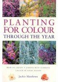 MATTHEWS, JACKIE - Planting for color Trough the Year
