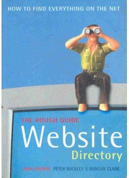 BUCKLEY, PETER - CLARK, DUNCAN - The Rough Guide - Website Directory BUCKLEY, PETER - CLARK, DUNCAN - The Rough Guide - Website Directory, null 2003 antikvár könyv