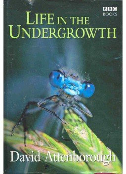Attenborough, David - Life in the Undergrowth Attenborough, David - Life in the Undergrowth, null 2005 antikvár könyv